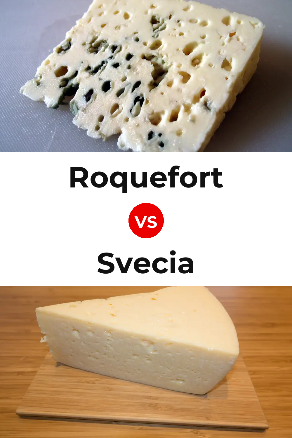 Roquefort Cheese vs Svecia Cheese Pinterest comparison