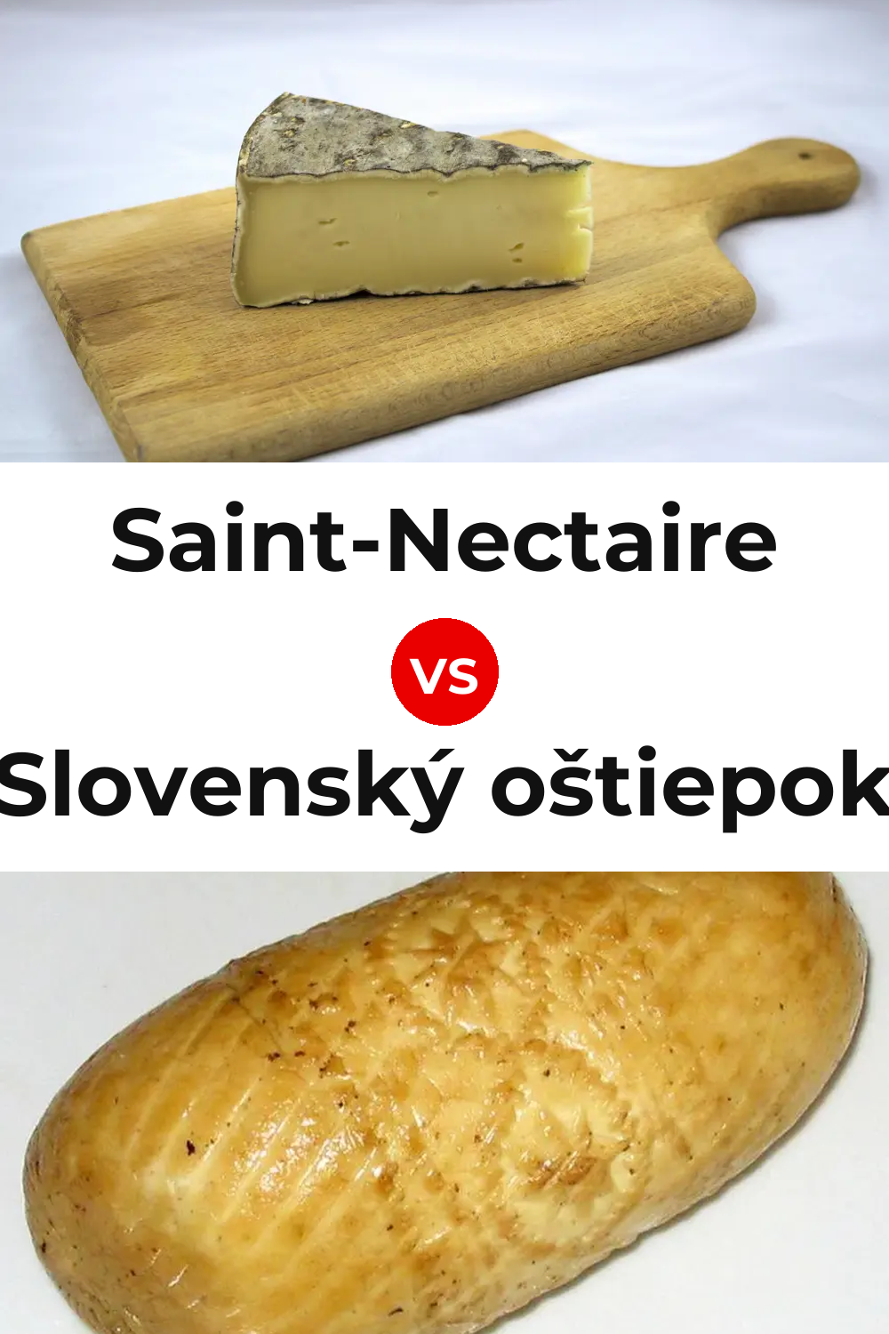 Saint-Nectaire Cheese vs Slovenský oštiepok Cheese Pinterest comparison