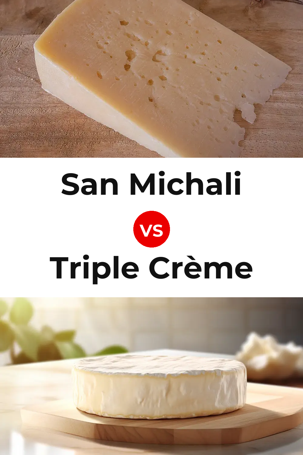 San Michali Cheese vs Triple Crème Cheese Pinterest comparison