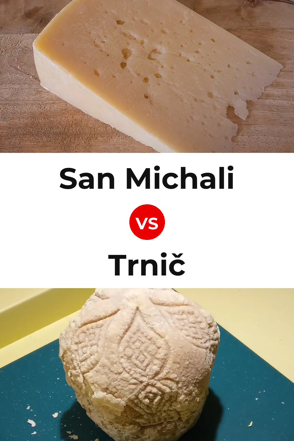 San Michali Cheese vs Trnič Cheese Pinterest comparison