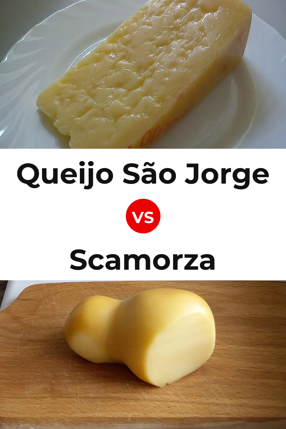 Queijo São Jorge vs Scamorza Cheese Pinterest comparison