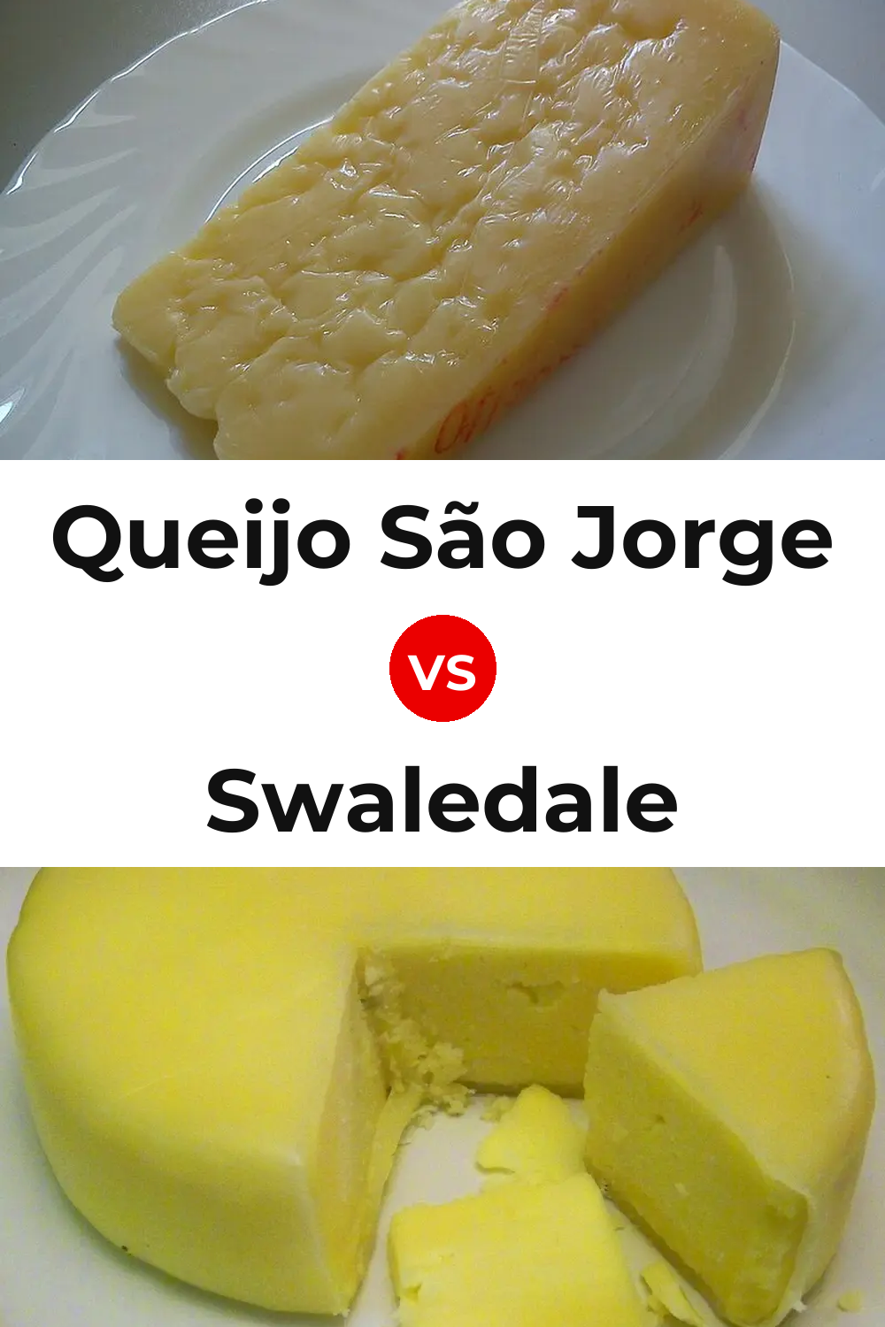 Queijo São Jorge vs Swaledale Cheese Pinterest comparison