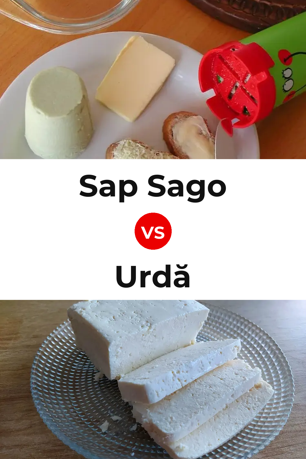 Sap Sago Cheese vs Urdă Cheese Pinterest comparison