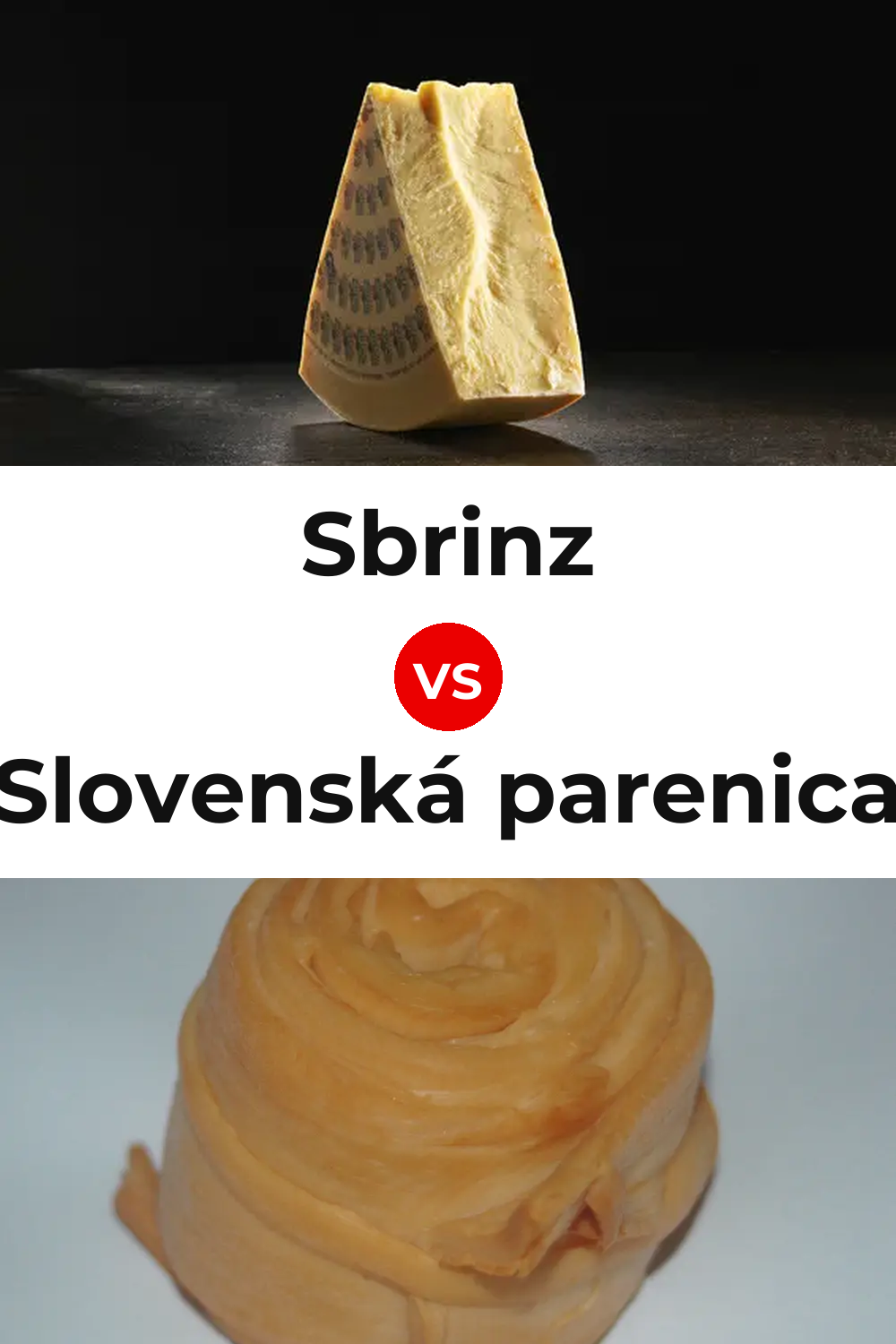 Sbrinz Cheese vs Slovenská parenica Cheese Pinterest comparison