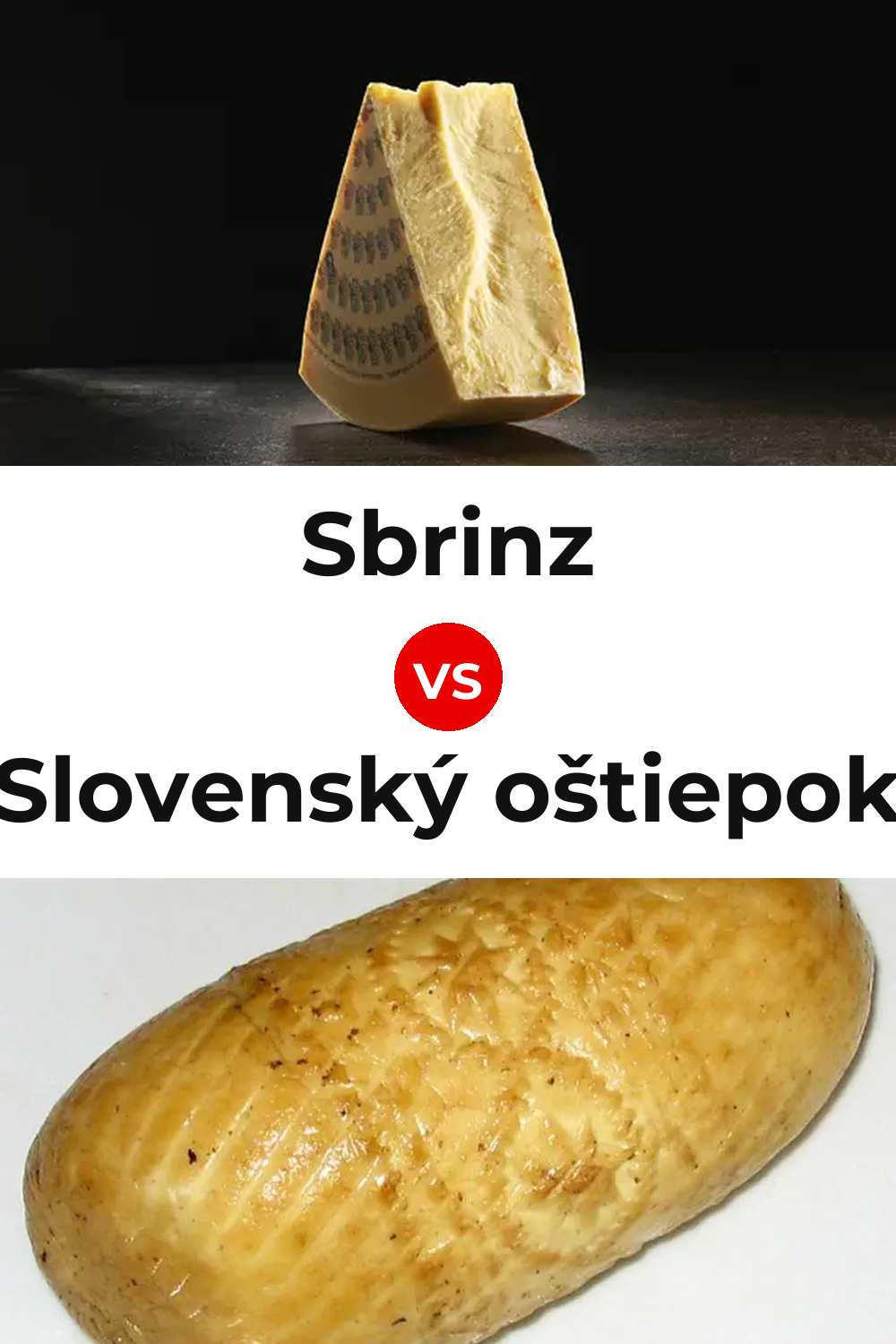 Sbrinz Cheese vs Slovenský oštiepok Cheese Pinterest comparison