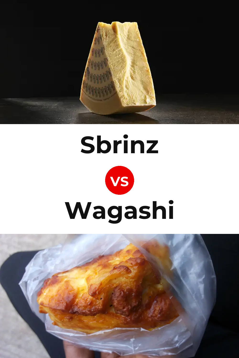 Sbrinz Cheese vs Wagashi Cheese Pinterest comparison