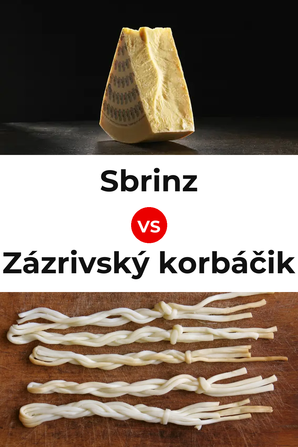 Sbrinz Cheese vs Zázrivský korbáčik Cheese Pinterest comparison