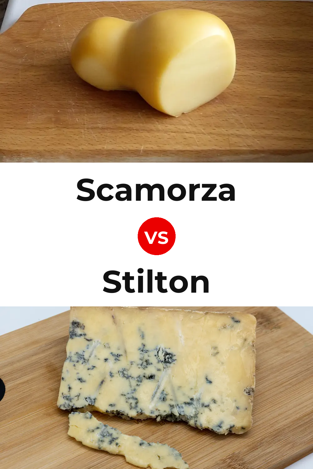 Scamorza Cheese vs Stilton Cheese Pinterest comparison