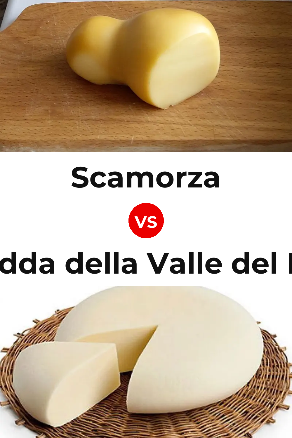 Scamorza Cheese vs Vastedda della Valle del Belice Cheese Pinterest comparison