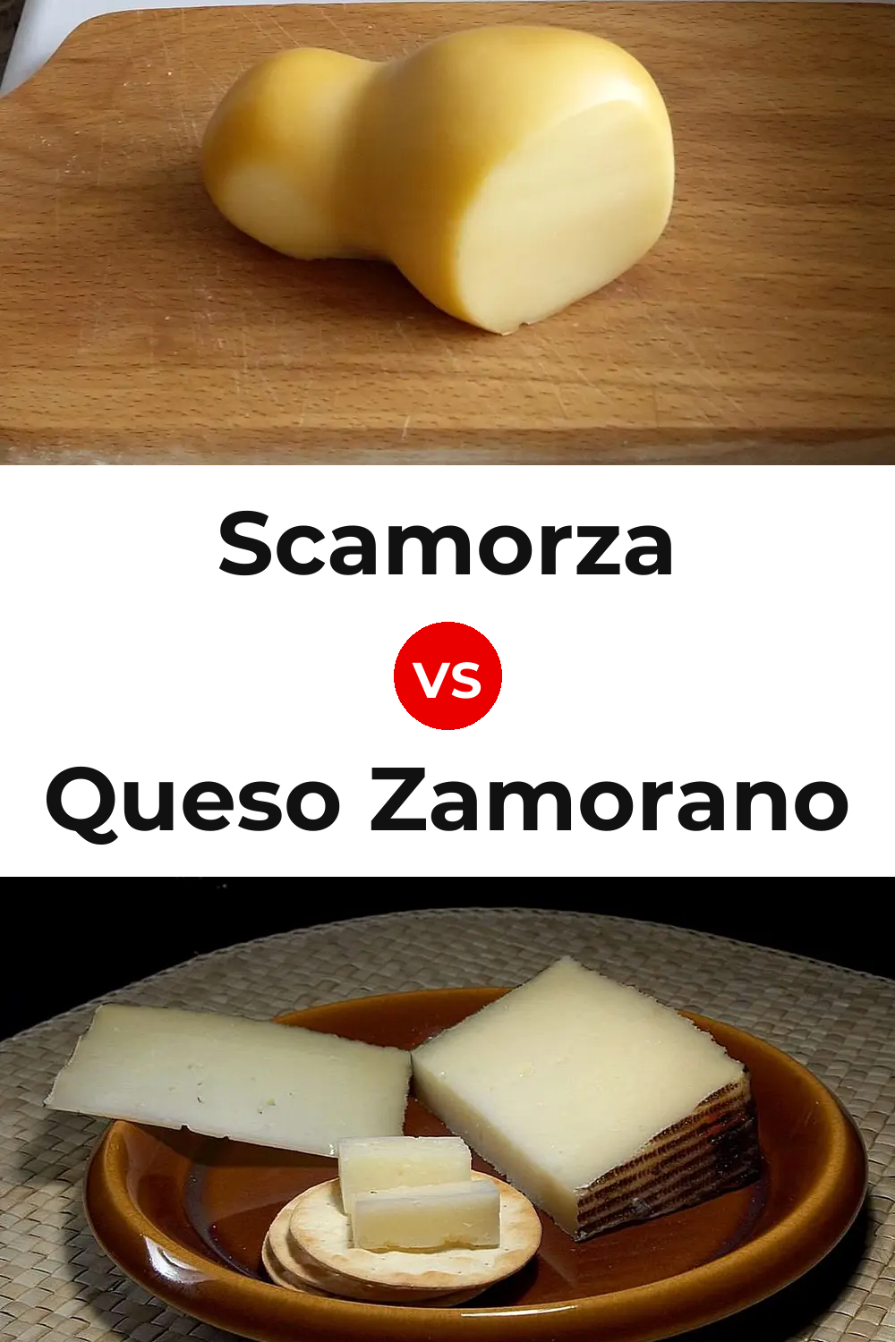 Scamorza Cheese vs Queso Zamorano Pinterest comparison