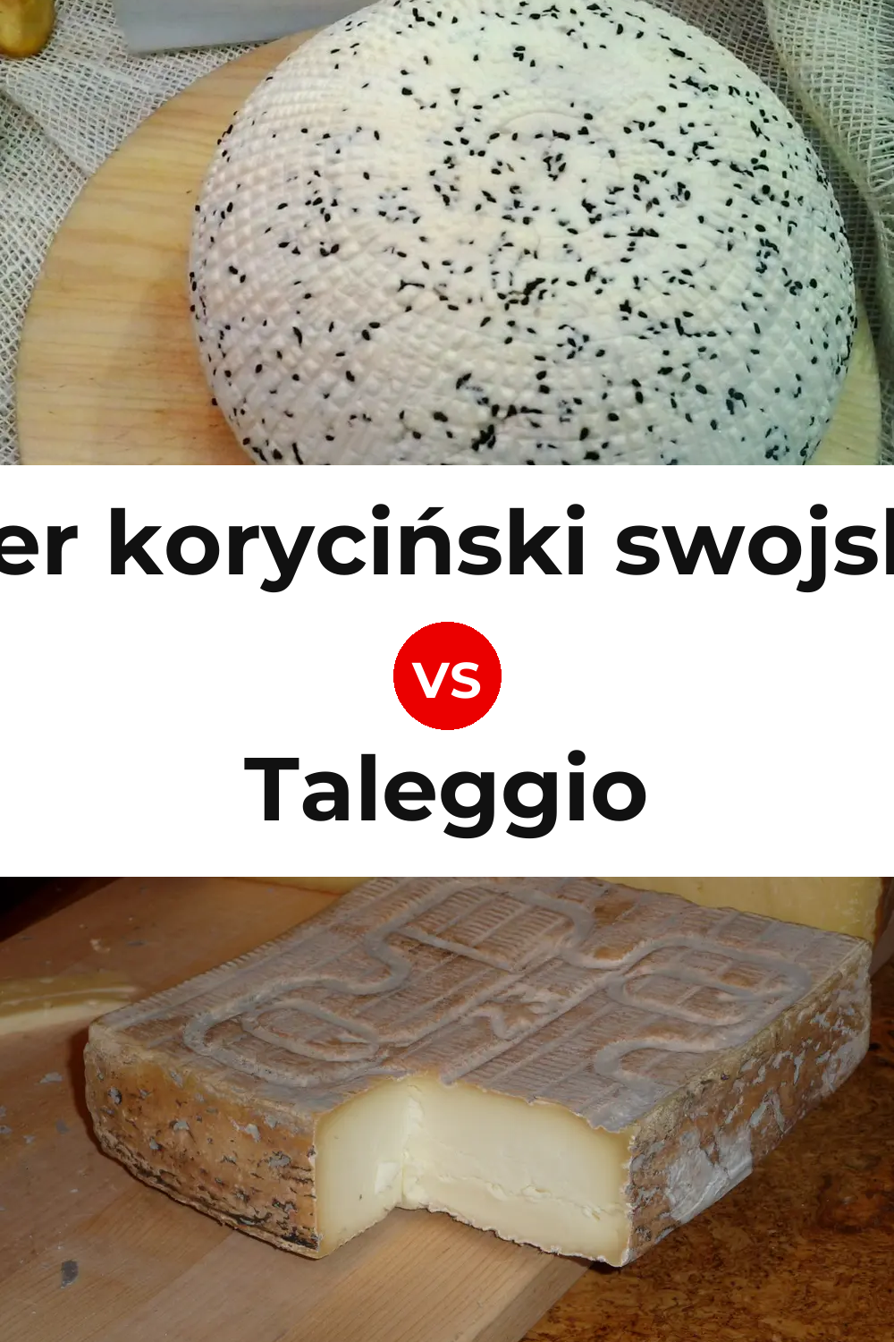 Ser koryciński swojski Cheese vs Taleggio Cheese Pinterest comparison