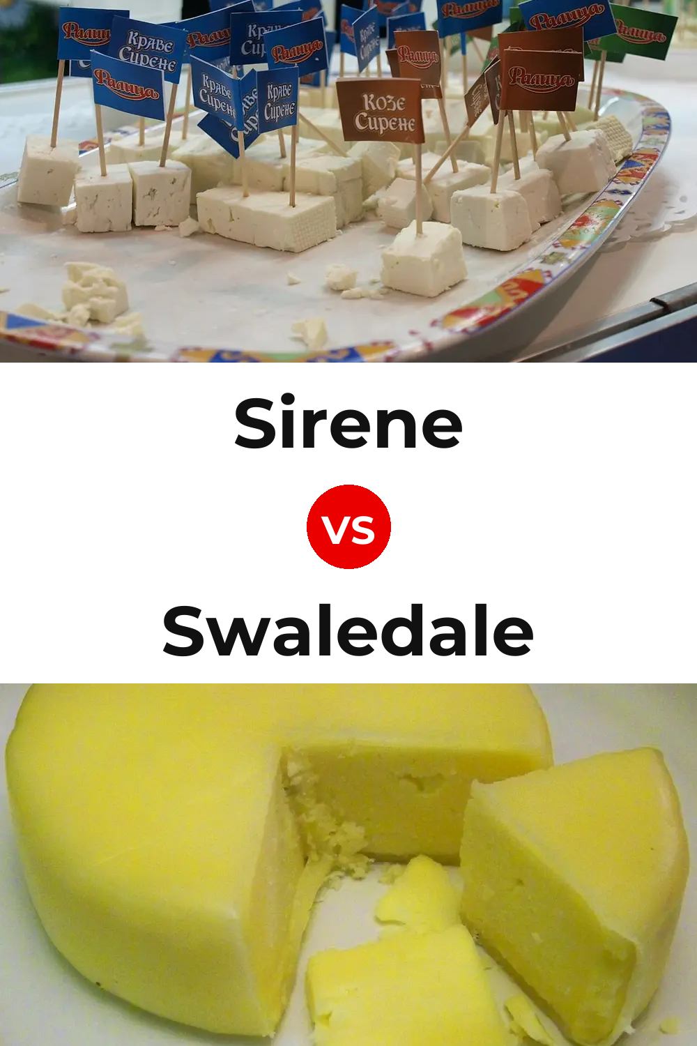 Sirene Cheese vs Swaledale Cheese Pinterest comparison