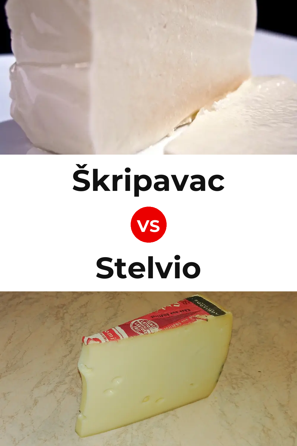 Škripavac Cheese vs Stelvio Cheese Pinterest comparison