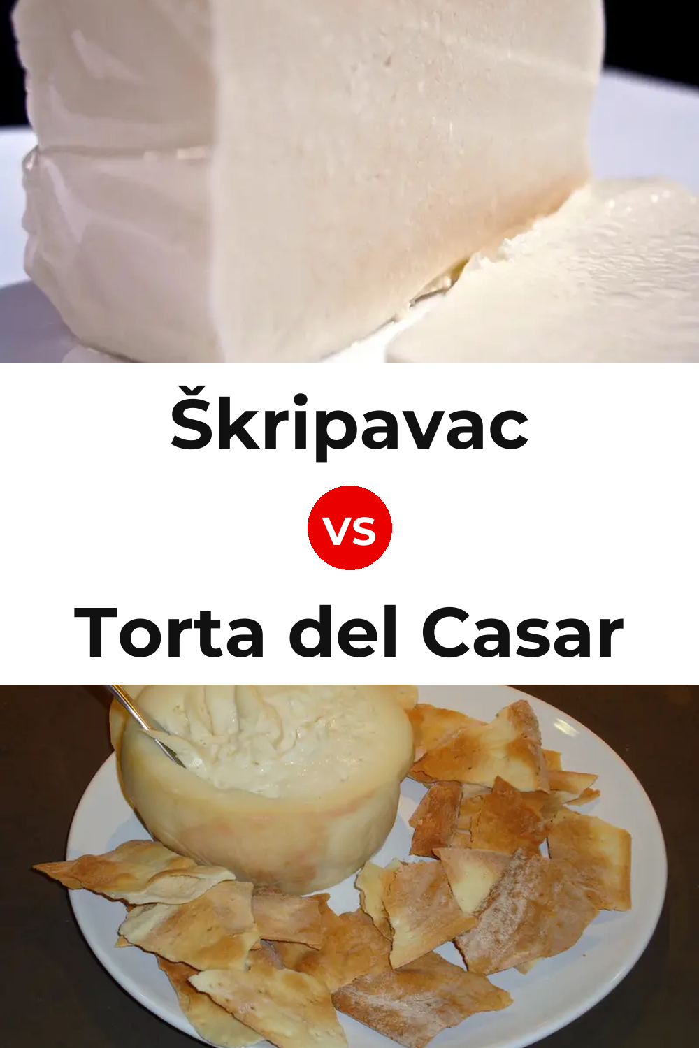 Škripavac Cheese vs Torta del Casar Cheese Pinterest comparison