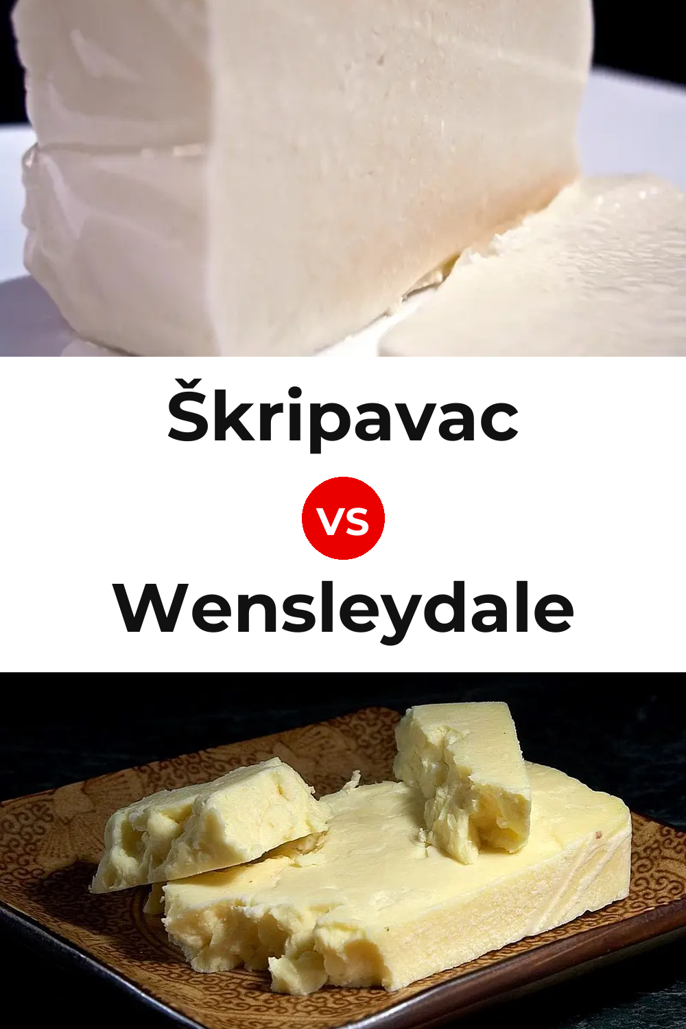 Škripavac Cheese vs Wensleydale Cheese Pinterest comparison