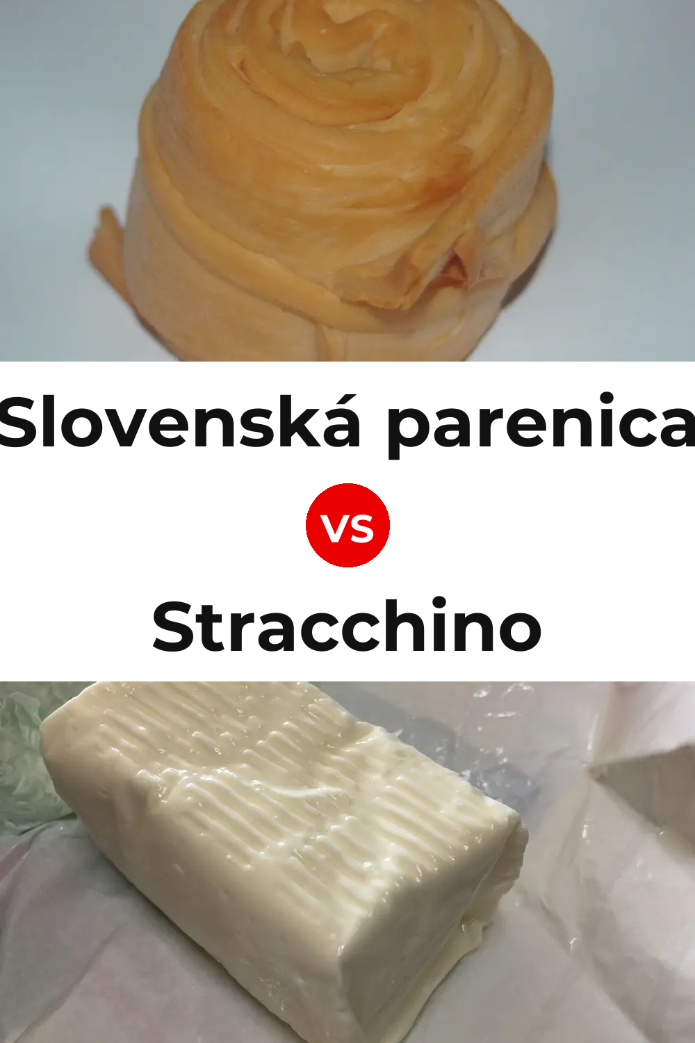 Slovenská parenica Cheese vs Stracchino Cheese Pinterest comparison