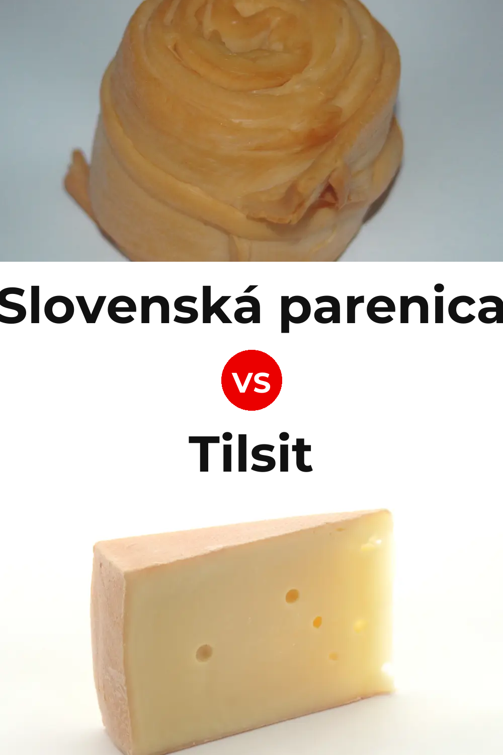 Slovenská parenica Cheese vs Tilsit Cheese Pinterest comparison