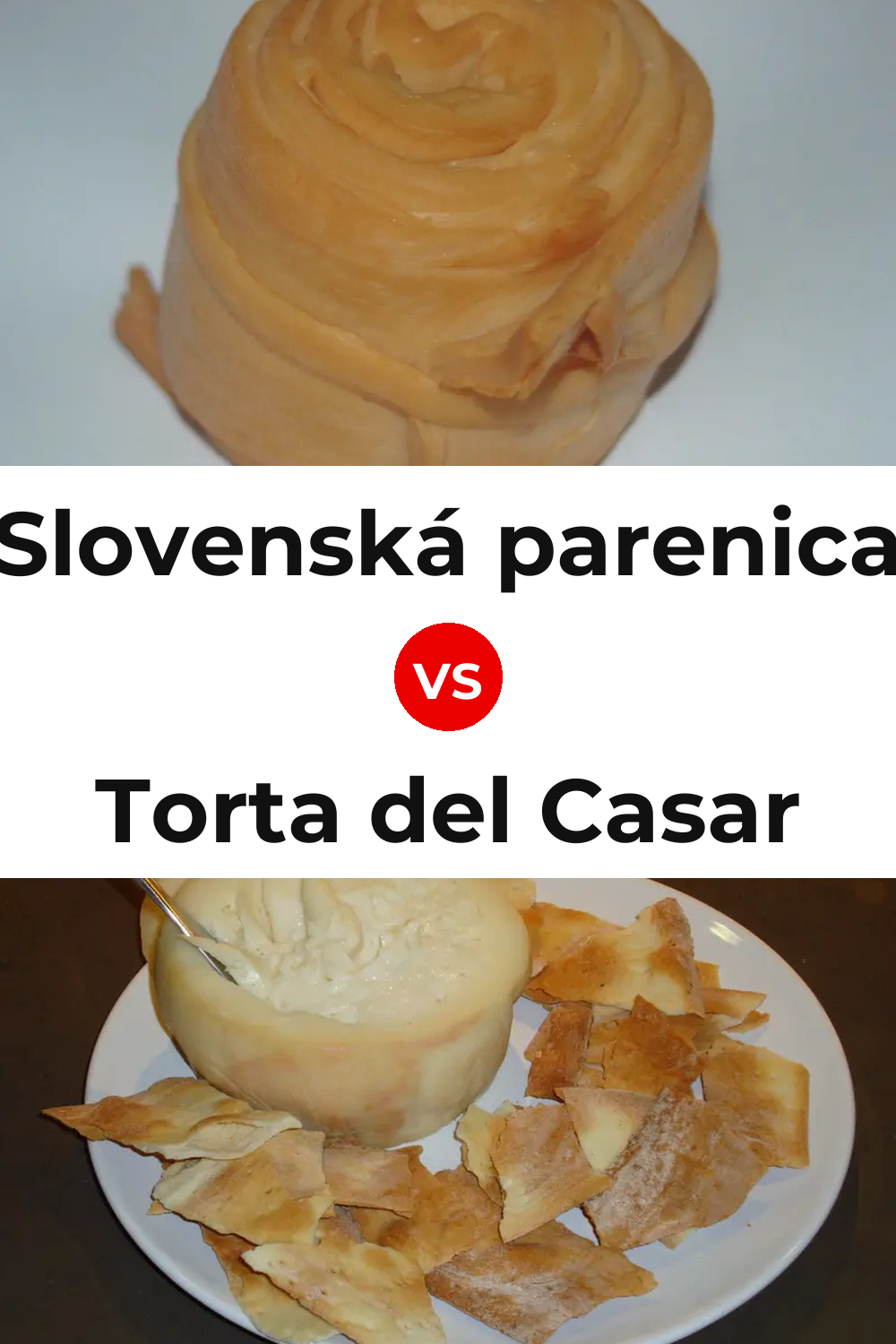 Slovenská parenica Cheese vs Torta del Casar Cheese Pinterest comparison