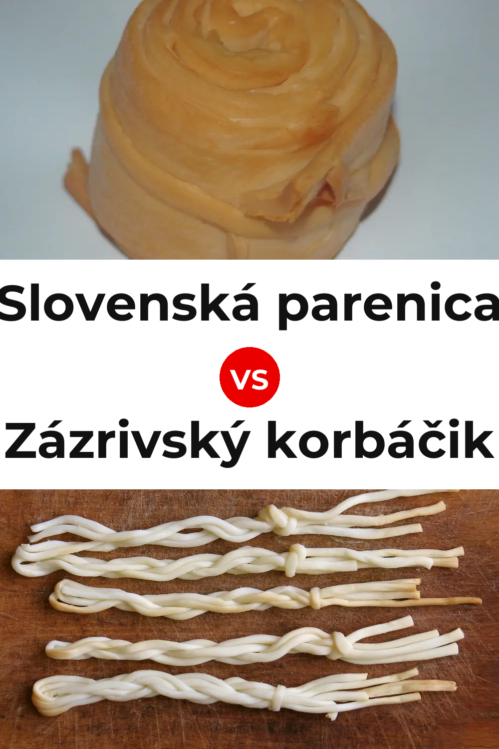 Slovenská parenica Cheese vs Zázrivský korbáčik Cheese Pinterest comparison