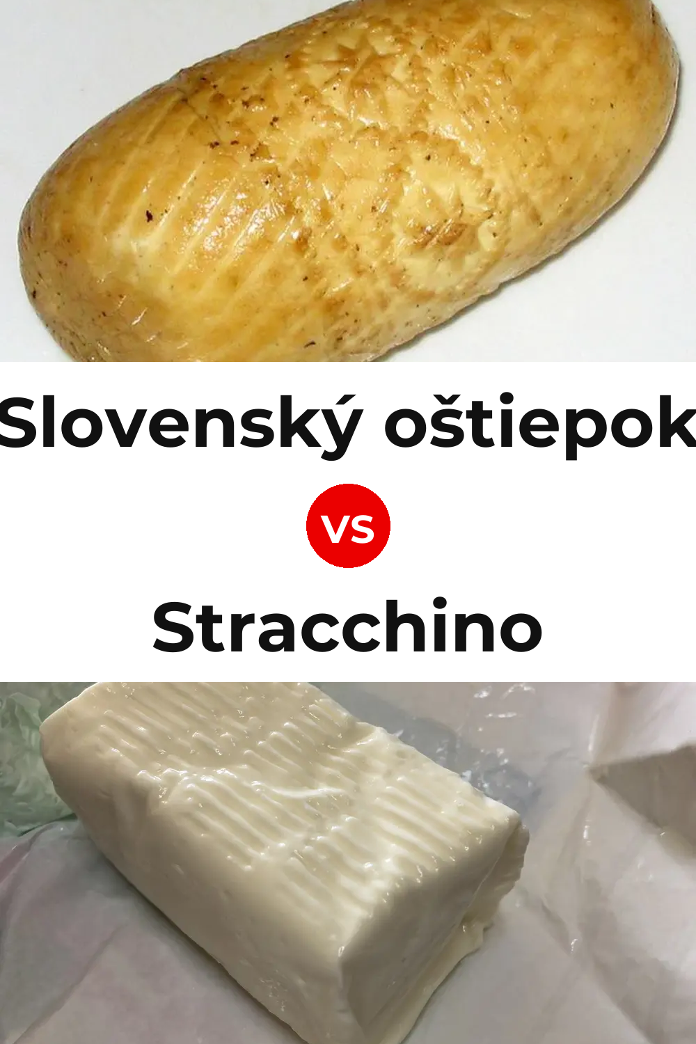 Slovenský oštiepok Cheese vs Stracchino Cheese Pinterest comparison