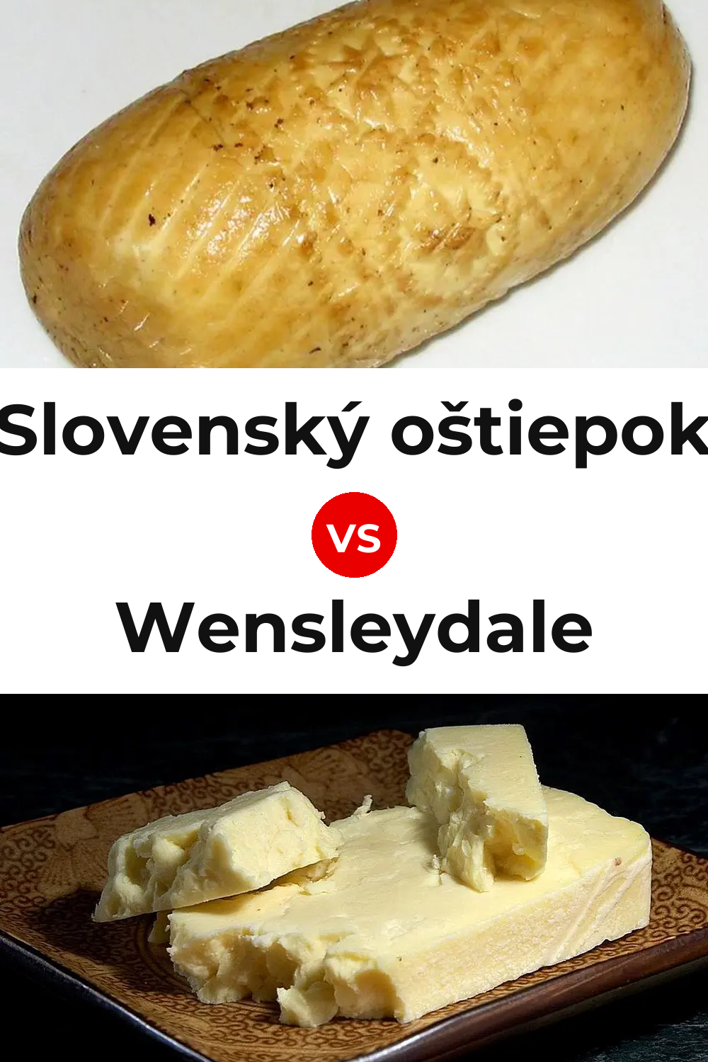 Slovenský oštiepok Cheese vs Wensleydale Cheese Pinterest comparison