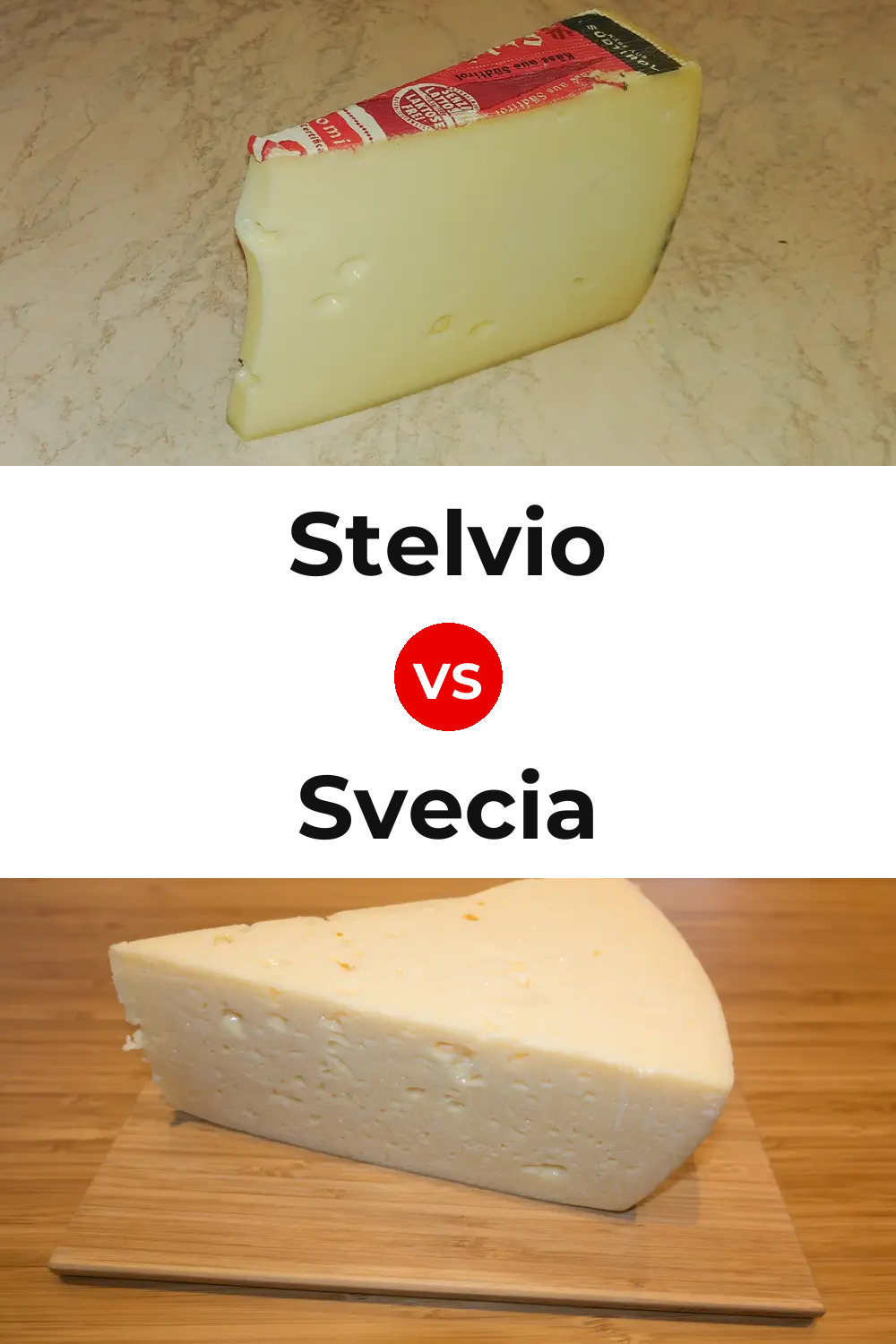 Stelvio Cheese vs Svecia Cheese Pinterest comparison