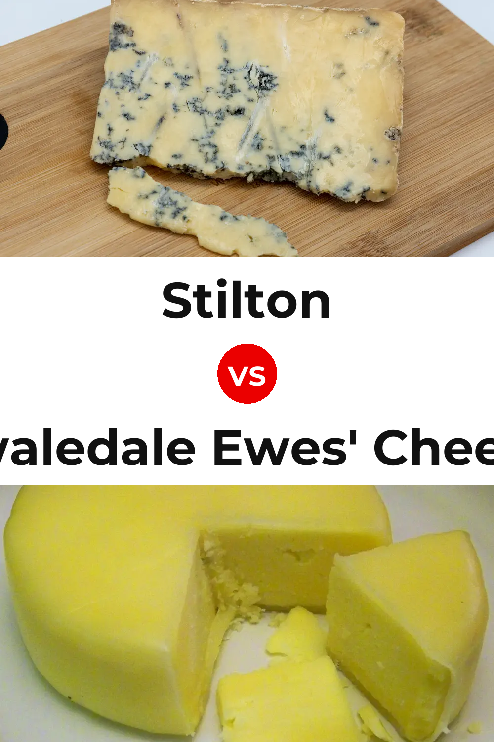 Stilton Cheese vs Swaledale Ewes' Cheese Pinterest comparison