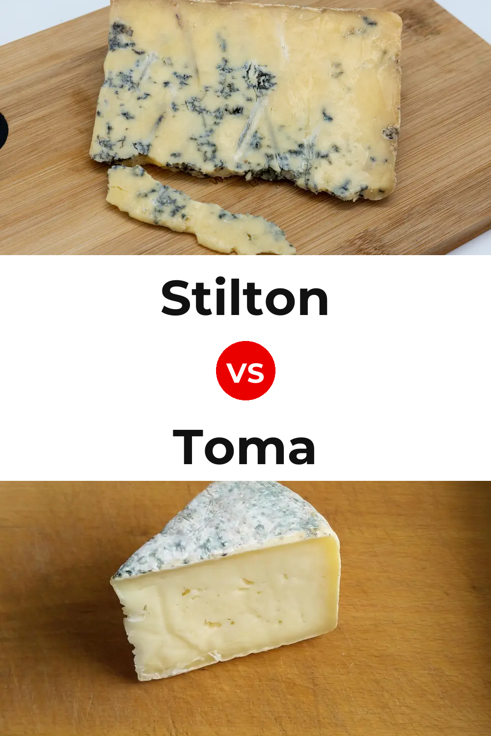 Stilton Cheese vs Toma Cheese Pinterest comparison