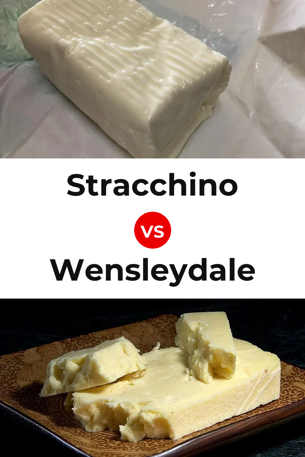 Stracchino Cheese vs Wensleydale Cheese Pinterest comparison