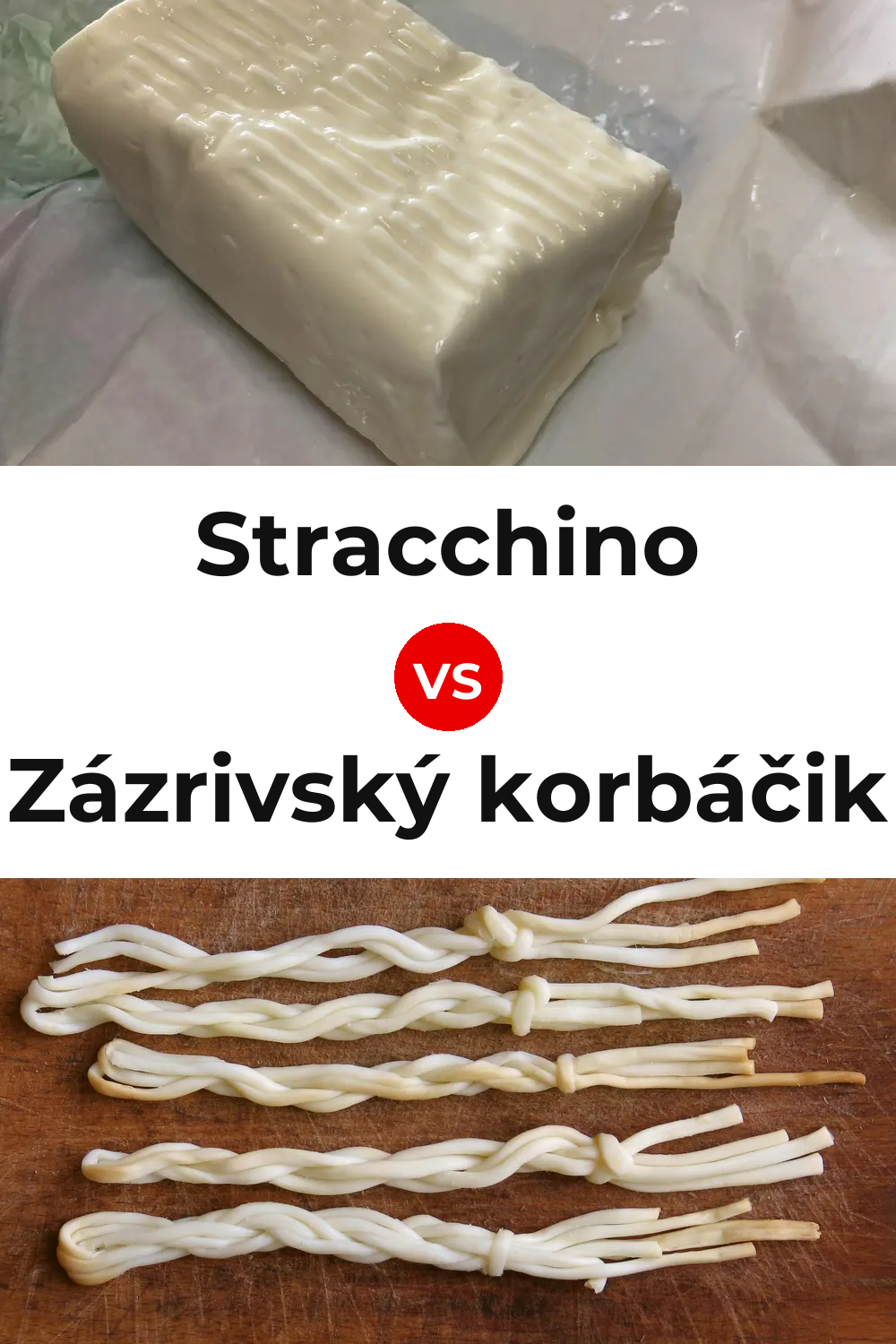 Stracchino Cheese vs Zázrivský korbáčik Cheese Pinterest comparison
