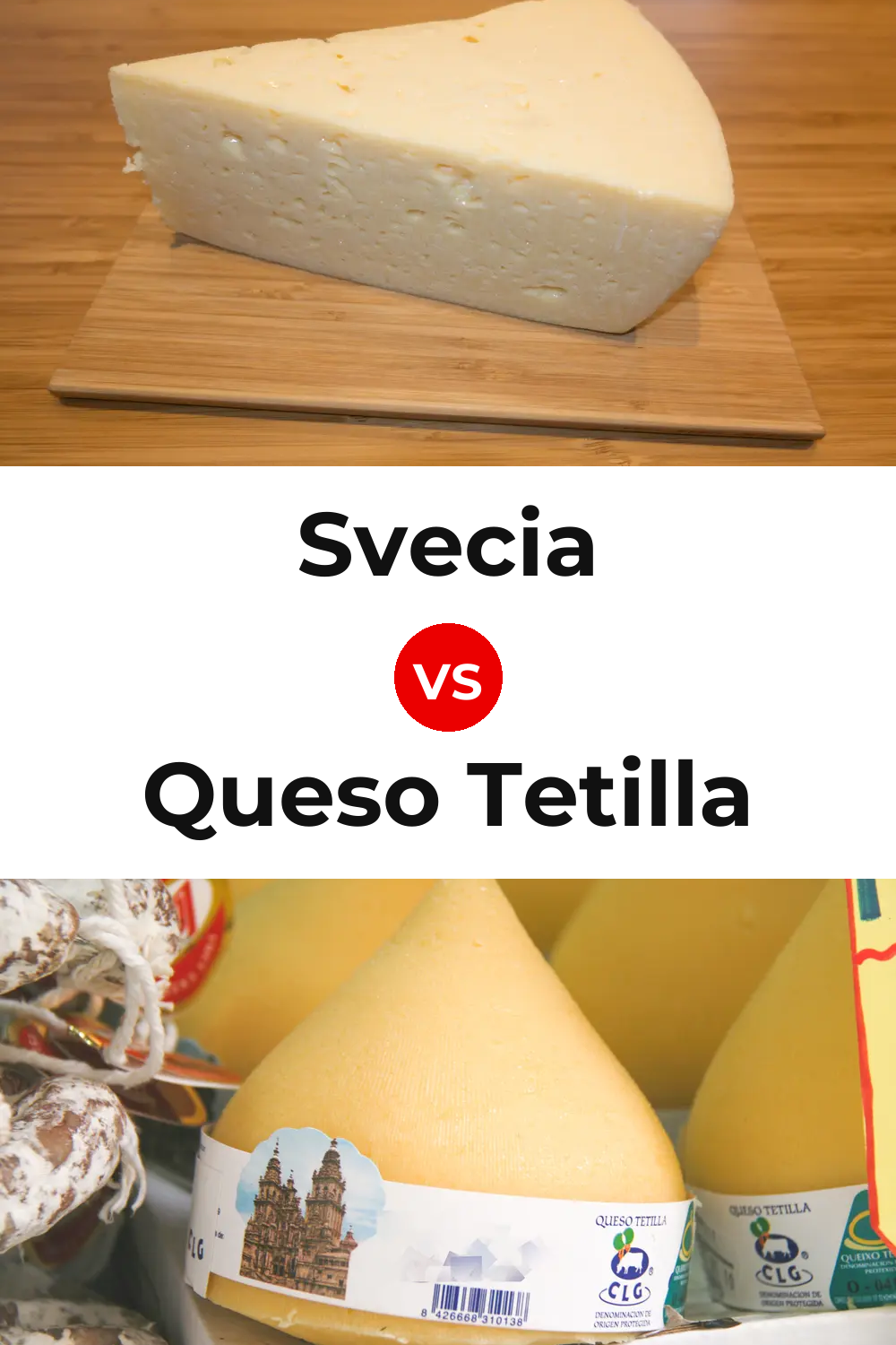 Svecia Cheese vs Queso Tetilla Pinterest comparison
