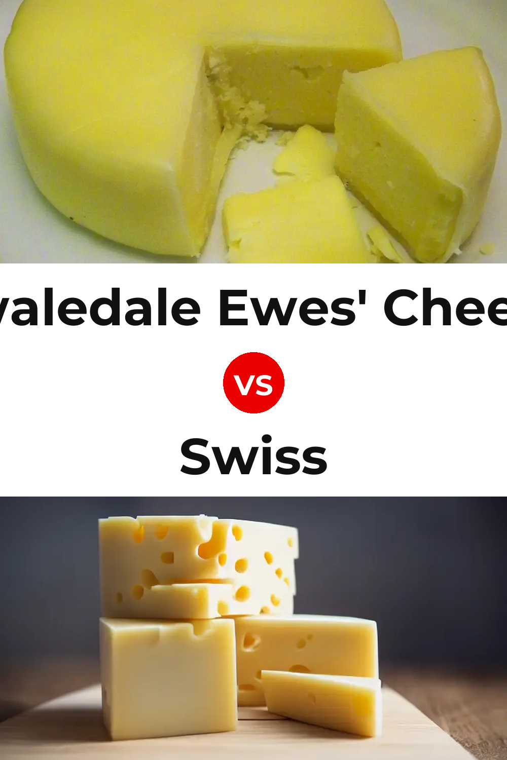 Swaledale Ewes' Cheese vs Swiss Cheese Pinterest comparison
