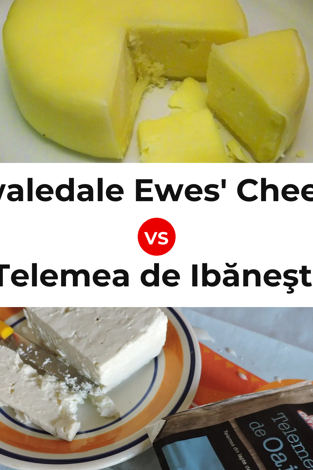 Swaledale Ewes' Cheese vs Telemea de Ibăneşti Cheese Pinterest comparison