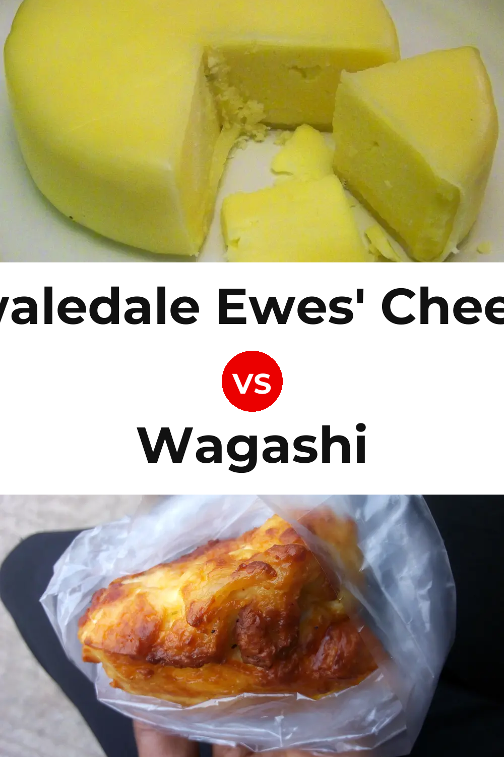 Swaledale Ewes' Cheese vs Wagashi Cheese Pinterest comparison
