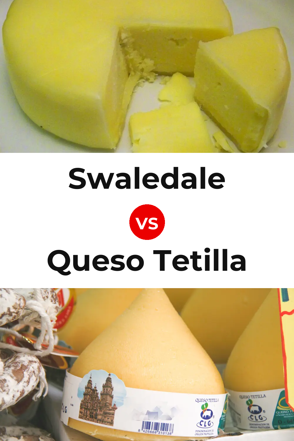 Swaledale Cheese vs Queso Tetilla Pinterest comparison