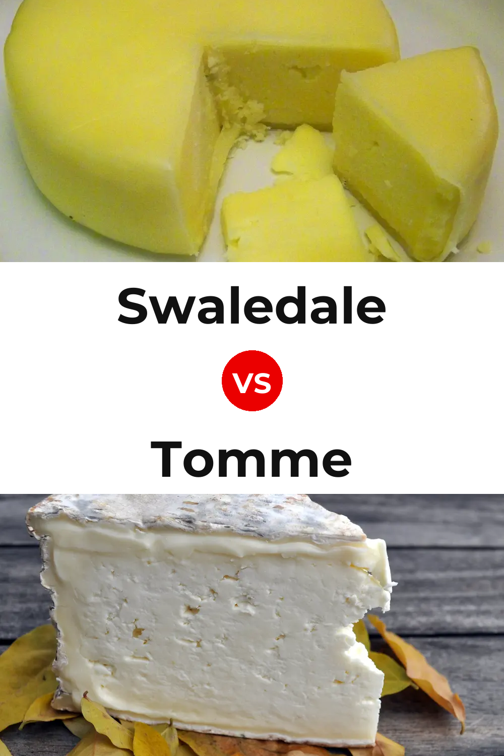 Swaledale Cheese vs Tomme Cheese Pinterest comparison