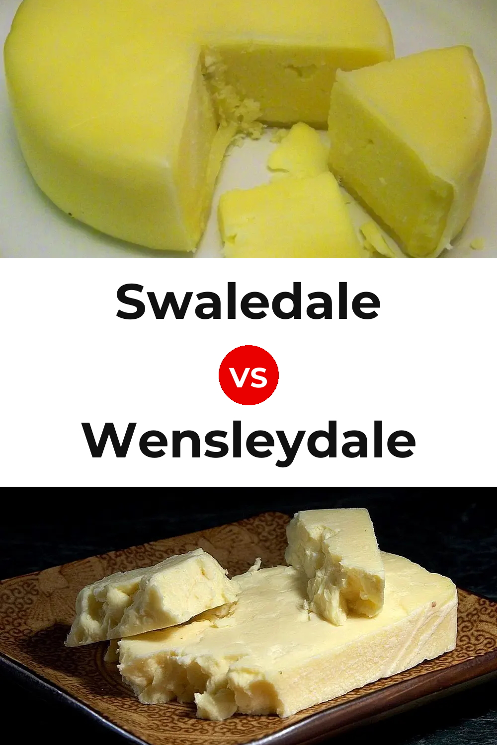Swaledale Cheese vs Wensleydale Cheese Pinterest comparison