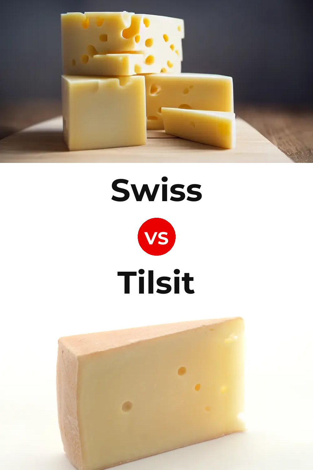 Swiss Cheese vs Tilsit Cheese Pinterest comparison