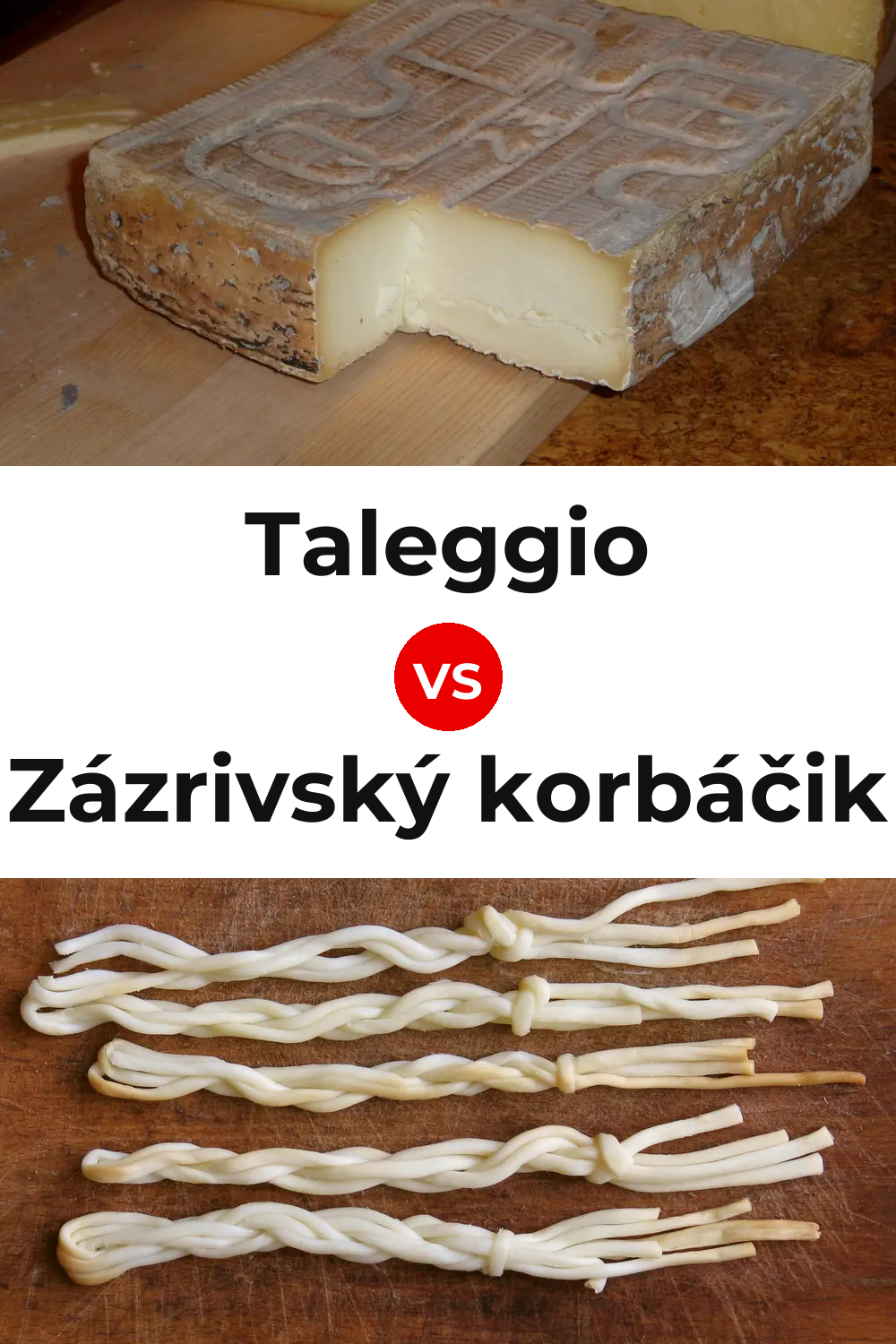 Taleggio Cheese vs Zázrivský korbáčik Cheese Pinterest comparison