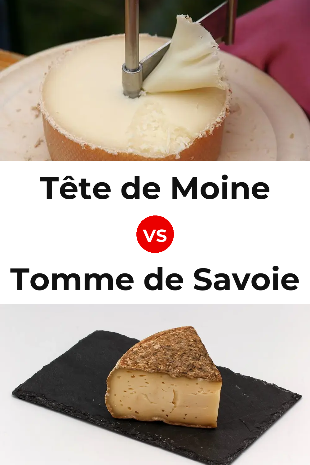 Tête de Moine Cheese vs Tomme de Savoie Cheese Pinterest comparison