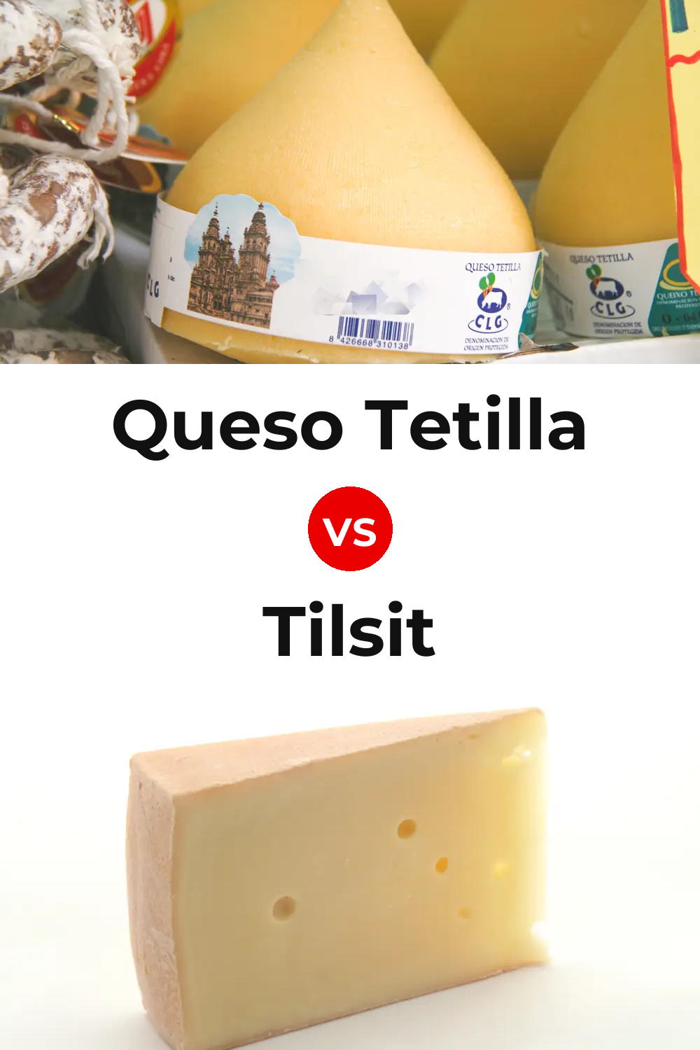 Queso Tetilla vs Tilsit Cheese Pinterest comparison