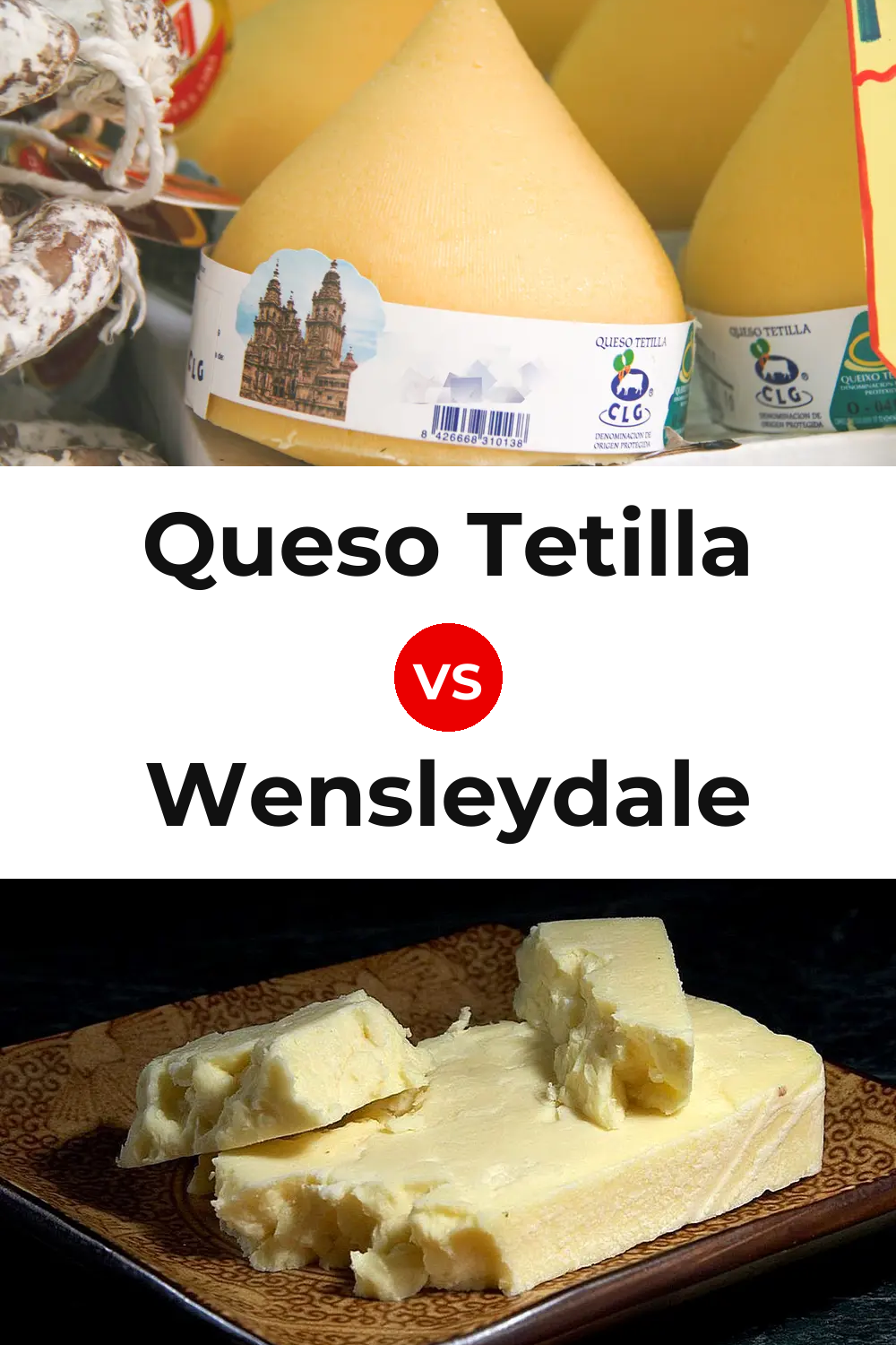 Queso Tetilla vs Wensleydale Cheese Pinterest comparison