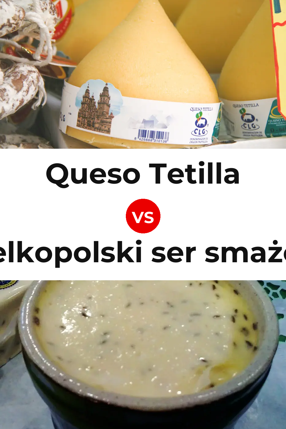 Queso Tetilla vs Wielkopolski ser smażony Cheese Pinterest comparison