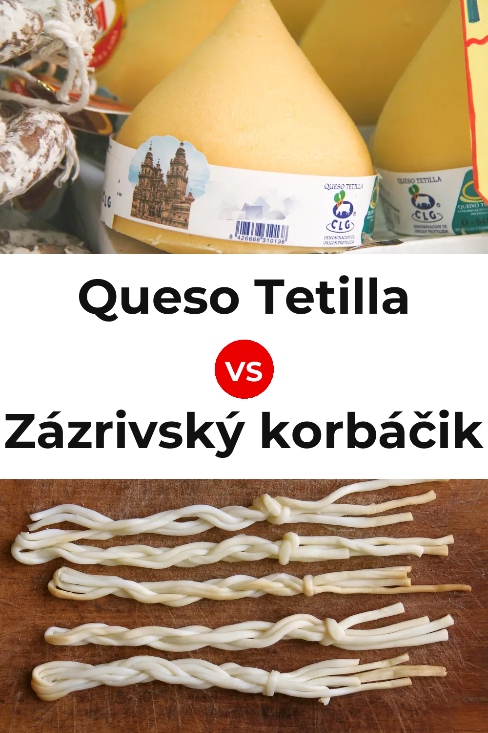 Queso Tetilla vs Zázrivský korbáčik Cheese Pinterest comparison