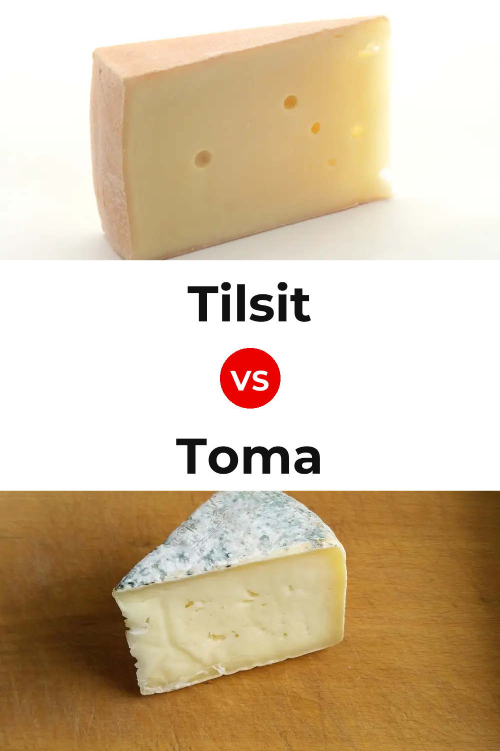 Tilsit Cheese vs Toma Cheese Pinterest comparison