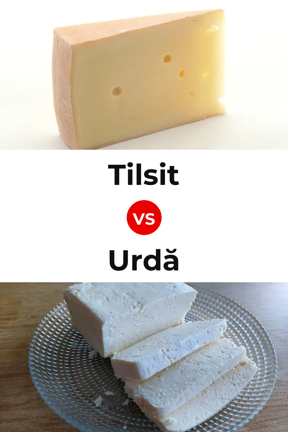 Tilsit Cheese vs Urdă Cheese Pinterest comparison
