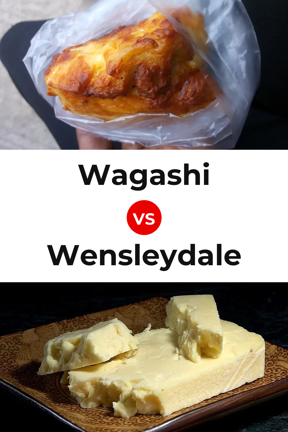 Wagashi Cheese vs Wensleydale Cheese Pinterest comparison